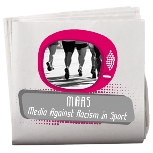 MARS - Media Against Racism in Sport