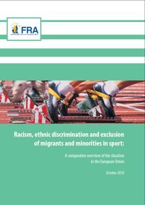 FRA Studie zu Rassismus und ethnischer Diskriminierung im Sport